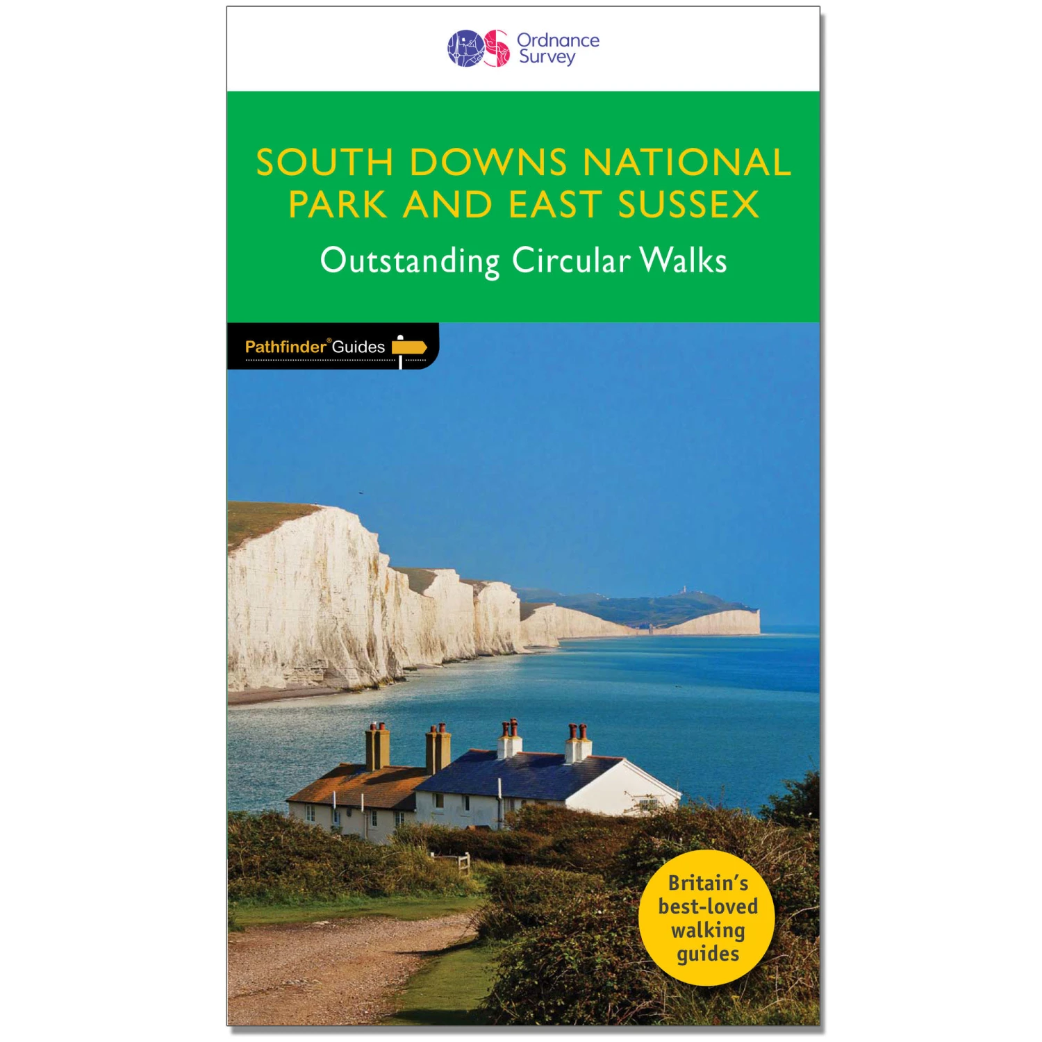 Pathfinder Guide - East Sussex & The South Downs 1 Pathfinder Guide - East Sussex & The South Downs