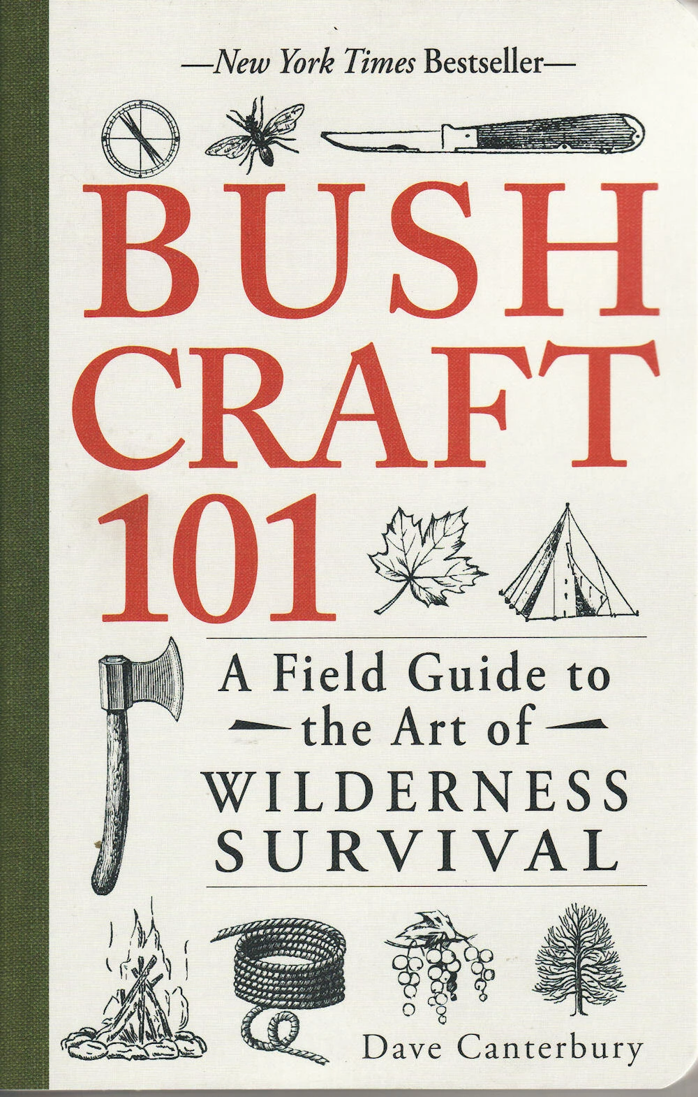 Bushcraft 101 1 Bushcraft 101