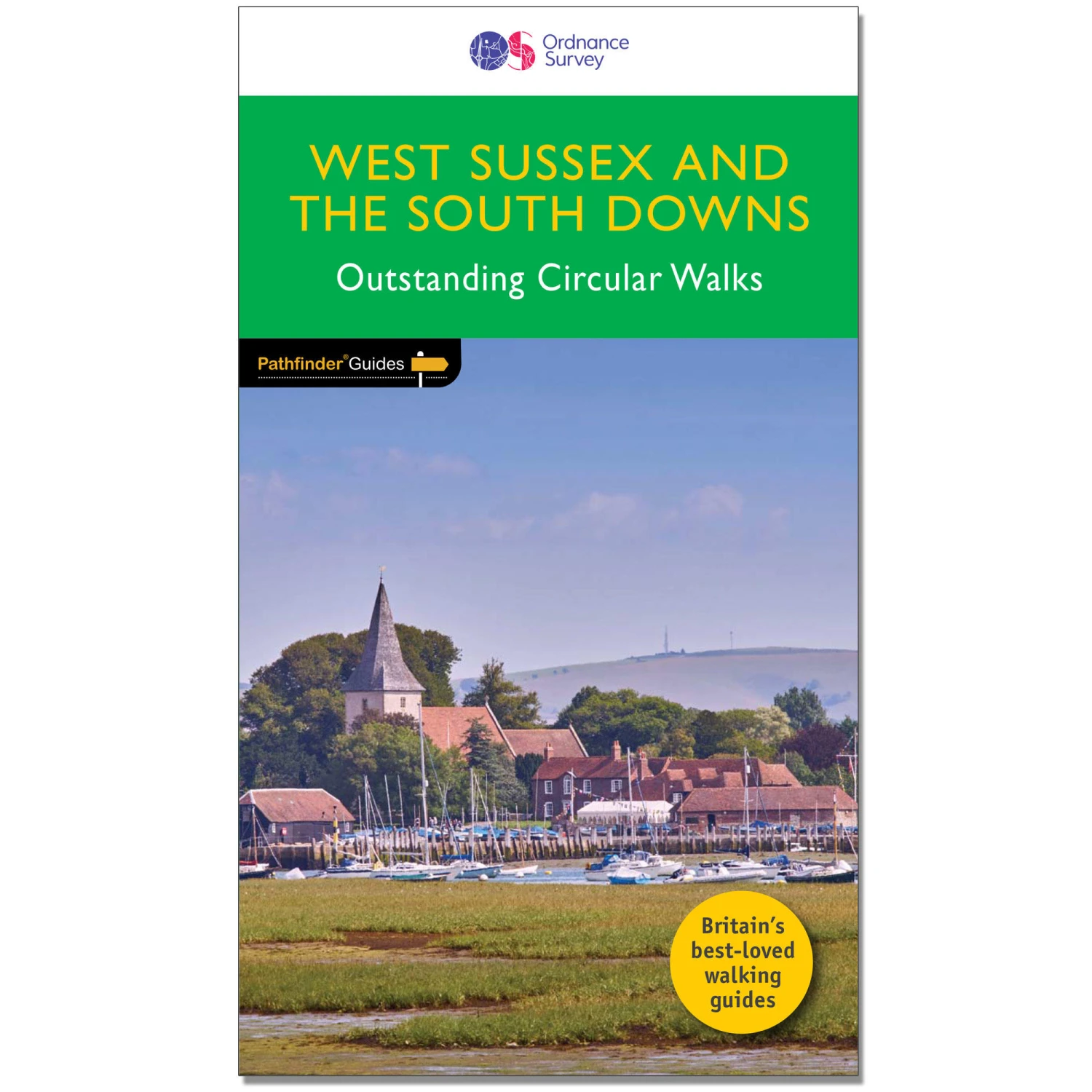 Pathfinder Guide - West Sussex & The South Downs 1 Pathfinder Guide - West Sussex & The South Downs
